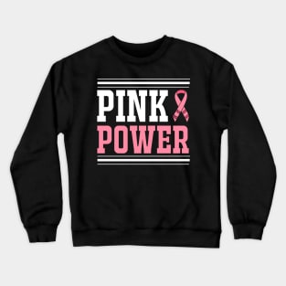 Pink Power T Shirt For Women Men Crewneck Sweatshirt